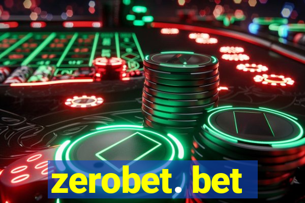 zerobet. bet